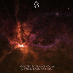 Addicted To Trance Vol. 18
