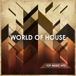World of House