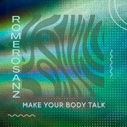 Make Your Body Talk