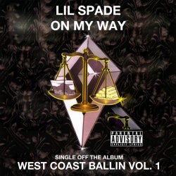 On My Way: West Coast Ballin, Vol. 1