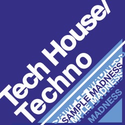 Sample Madness - Tech House & Techno