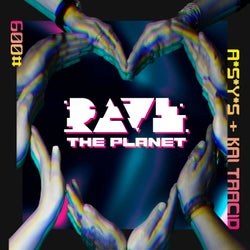 Rave the Planet: Supporter Series, Vol. 009