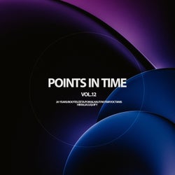 Points In Time Vol.12