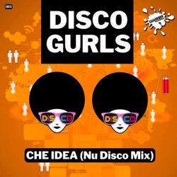 Che Idea (Nu Disco Mix)