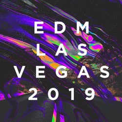 EDM Las Vegas 2019