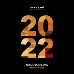 Parquet Recordings | Retrospective 2022