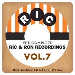 The Complete Ric & Ron Recordings, Vol. 7: Classic New Orleans R&B And More, 1958-1965