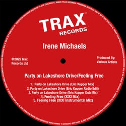 Party on Lake Shore Drive/Feeling Free (Eric Kupper/XIXI Mixes)