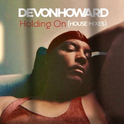 Holding on (House Mixes)