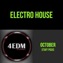 October Staff Picks / ELECTRO HOUSE