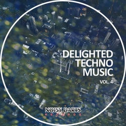 Delighted Techno Music, Vol. 4