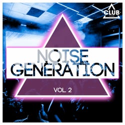Noise Generation, Vol. 2