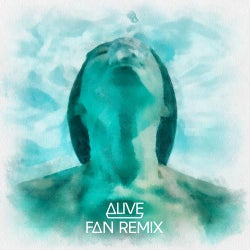 Alive (Fan Remixes)