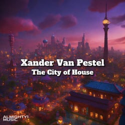 The City of House