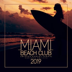 Miami Beach Club 2019 (25 Deep Sunset Tunes)