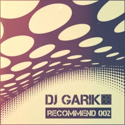 DJ GARIK - RECOMMEND 002/2014