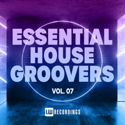 Essential House Groovers, Vol. 07