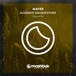Goodbye Grandfather