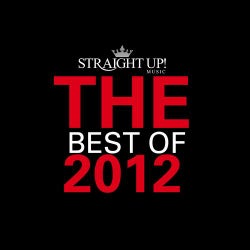 Straight Up! Music: The Best of 2012