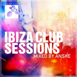 Ibiza Club Sessions, Mixed by Anske