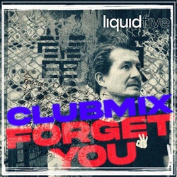 Forget You (Club Mix Extended)