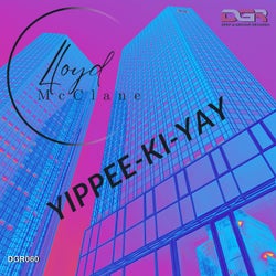 Yippee-Ki-Yay