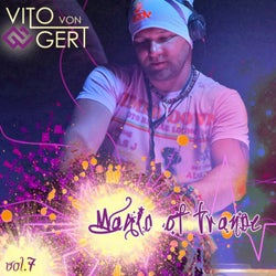 Magic Of Trance, Vol.7 (Vito Von Gert Continuous DJ Mix)