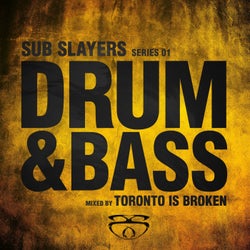 Sub Slayers: Series 01 - Drum & Bass