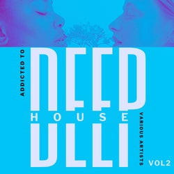 Addicted To Deep-House, Vol. 2