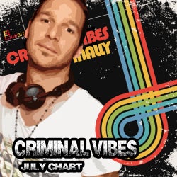 CRIMINAL VIBES July Beatport Chart