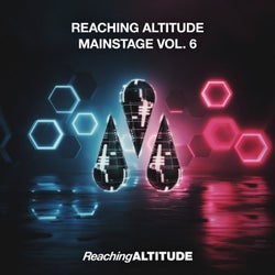 Reaching Altitude Mainstage Vol. 6