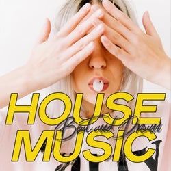 House Music Beat and Dream