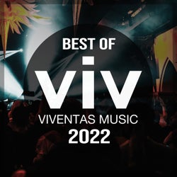Viventas Music (Best of 2022)