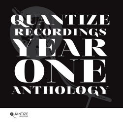 Quantize Recordings Year One Anthology