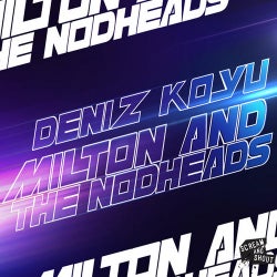 Milton And The Nodheads