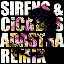 Sirens and Cicadas (Adastra Remix)