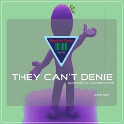 They Can't Denie (Main Mix)