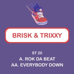 Rok da Beat / Everybody Down