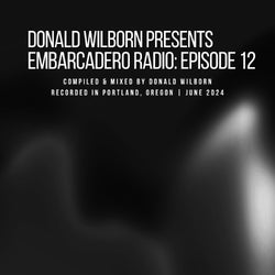 Embarcadero Radio: Episode 12