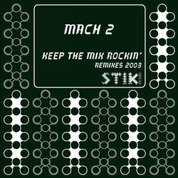 Keep the Mix Rockin' > Remixes 2003