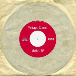 Vintage Sound: Bullet  - EP