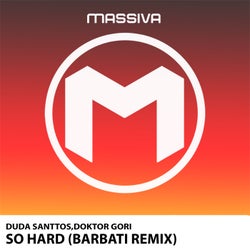 So Hard (Barbati Remix)