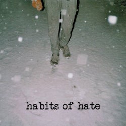Habits of Hate EP