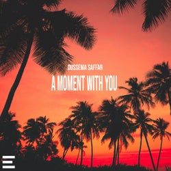 A Moment with You