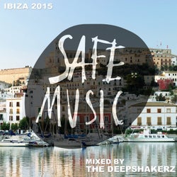 Safe Ibiza 2015 (Mixed By The Deepshakerz)