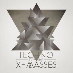 Techno for the X-Masses