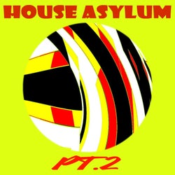 House Asylum Pt.2