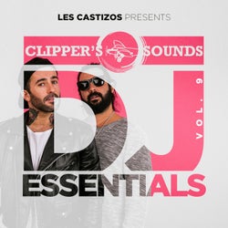 Clipper's Sounds DJ Essentials, Vol. 9 (Mixed by Les Castizos)