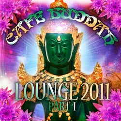 Cafe Buddah Lounge 2011,  Vol. 1 (Flavoured Chill Out Player from Sarnath, Bodh-Gaya and Kushinagara)