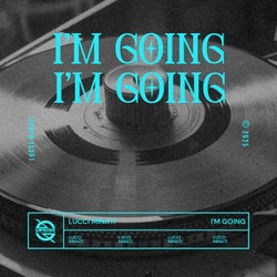 I'm Going (Extended Mix)